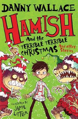 Book cover for Hamish and the Terrible Terrible Christmas and Other Stories