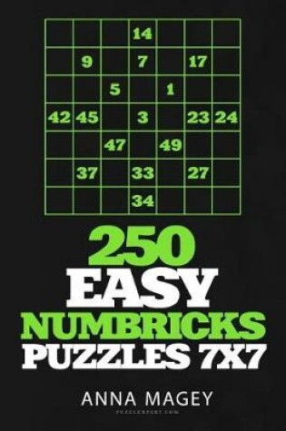 Cover of 250 Easy Numbricks Puzzles 7x7