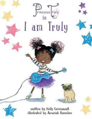 Book cover for Princess Truly in I Am Truly