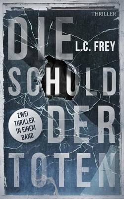 Book cover for Die Schuld Der Toten