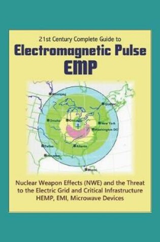 Cover of 21st Century Complete Guide to Electromagnetic Pulse (EMP)
