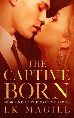 Book cover for The Captive Born