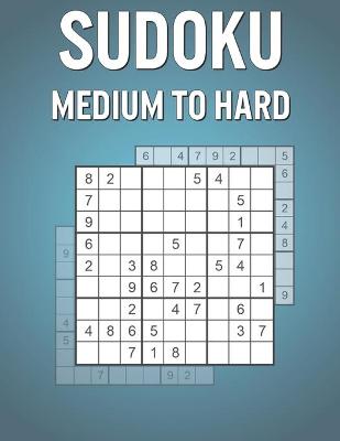 Book cover for Sudoku Medium To Hard