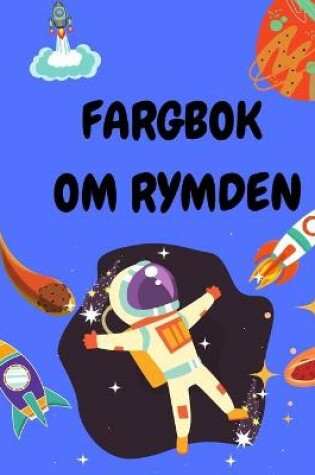 Cover of Fargbok om rymden