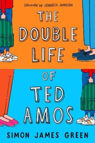 Cover of The Double Life of Ted Amos