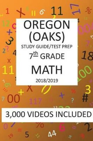 Cover of 7th Grade OREGON OAKS, 2019 MATH, Test Prep