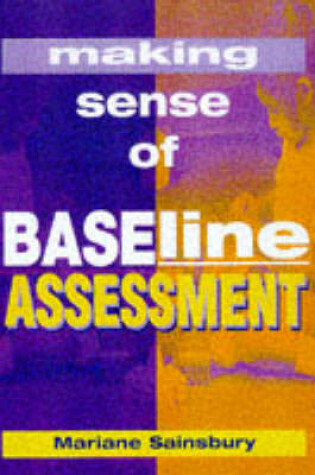 Cover of Making Sense of Baseline Assessment