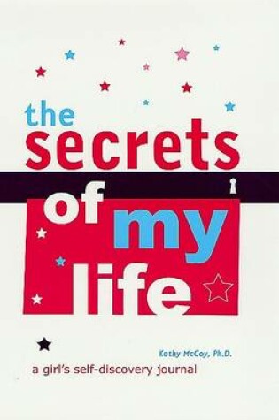 Cover of The Secrets of My Life