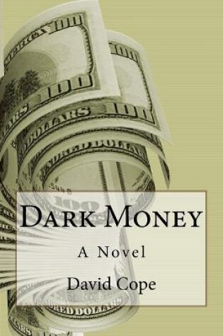 Cover of Dark Money