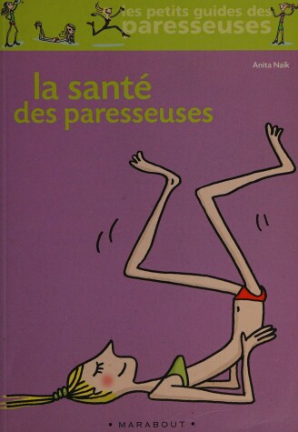 Book cover for La Sante DES Paresseuses