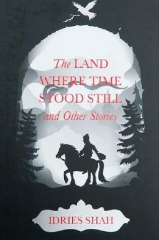 Cover of World Tales Book 5: The Land Where Time Stood Still And Other Stories