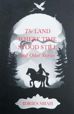 Book cover for World Tales Book 5: The Land Where Time Stood Still And Other Stories