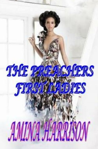 Cover of The Preachers First Ladies