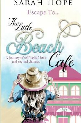 Cover of Escape To...The Little Beach Cafe