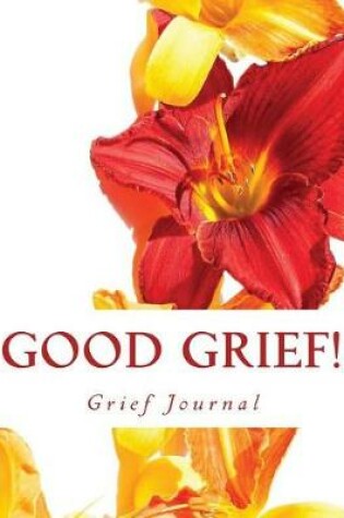 Cover of Good Grief!