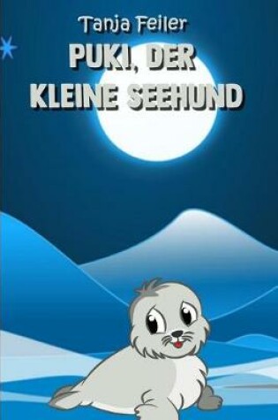 Cover of Puki, der kleine Seehund