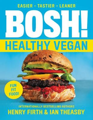 Book cover for Bosh!: Healthy Vegan