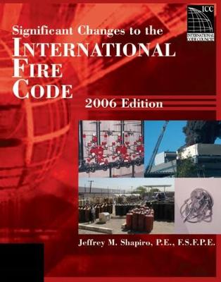 Cover of Significant Changes to the 2006 International Fire Code