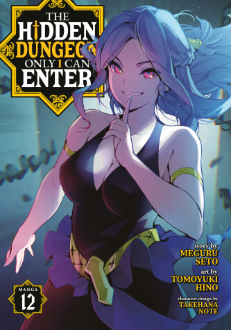 Book cover for The Hidden Dungeon Only I Can Enter (Manga) Vol. 12