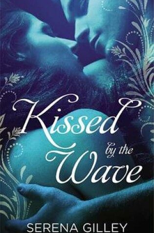 Cover of Kissed by the Wave