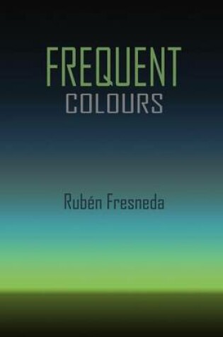 Cover of Frequent Colours