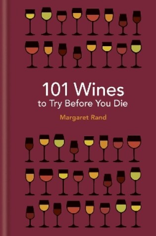 Cover of 101 Wines to try before you die