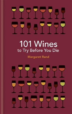 Book cover for 101 Wines to try before you die