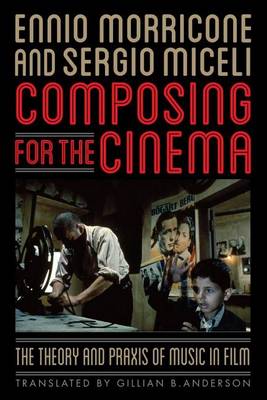 Book cover for Composing for the Cinema