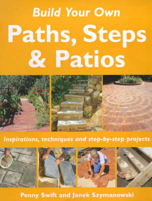 Cover of Build Your Own Outdoor Paths, Steps and Patios