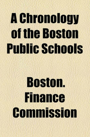 Cover of A Chronology of the Boston Public Schools