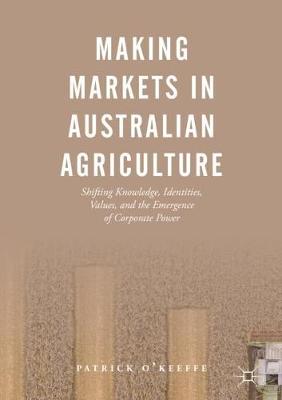 Book cover for Making Markets in Australian Agriculture