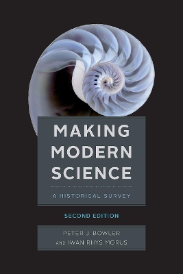 Book cover for Making Modern Science, Second Edition