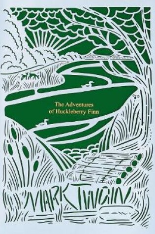 Cover of The Adventures of Huckleberry Finn (Seasons Edition -- Summer)