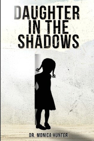 Cover of Daughter In The Shadows