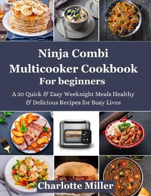 Book cover for Ninja Combi Multicooker Cookbook For Beginners