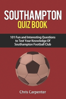 Book cover for Southampton FC Quiz Book