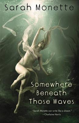 Book cover for Somewhere Beneath Those Waves