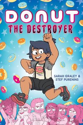 Book cover for Donut the Destroyer: A Graphic Novel