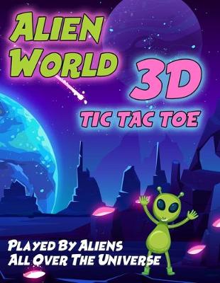Book cover for Alien World 3D Tic Tac Toe