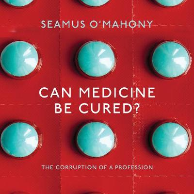 Book cover for Can Medicine be Cured?