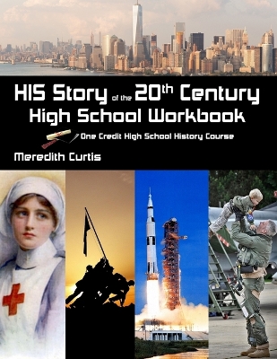 Cover of HIS Story of the 20th Century High School Workbook