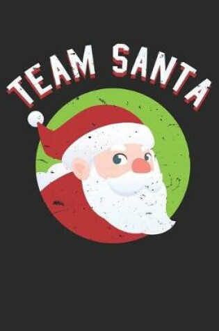Cover of Team Santa Christmas Notebook