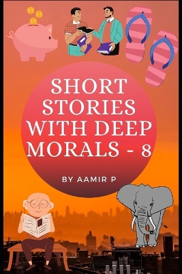 Book cover for Short Stories with Deep Morals - 8