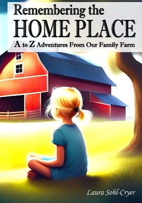 Cover of Remembering the Home Place