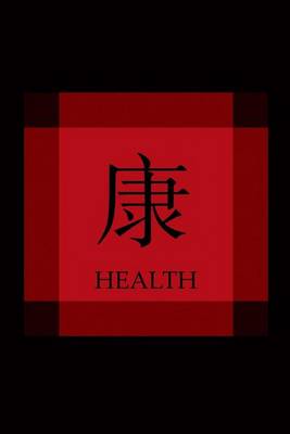 Book cover for Chinese Symbol of Health Journal