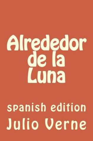 Cover of Alrededor de La Luna