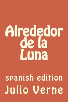 Book cover for Alrededor de La Luna