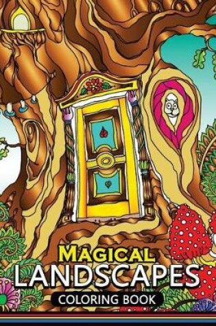 Cover of Magical Landscapes Coloring Books