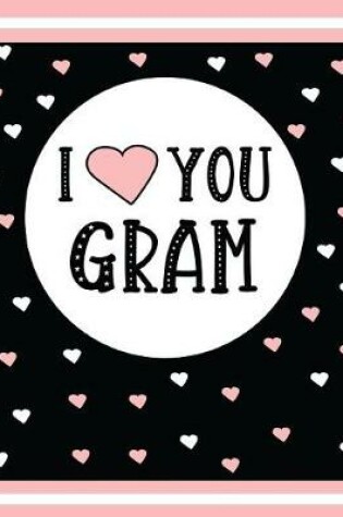 Cover of I Love You Gram