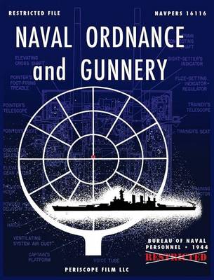 Book cover for Naval Ordnance and Gunnery